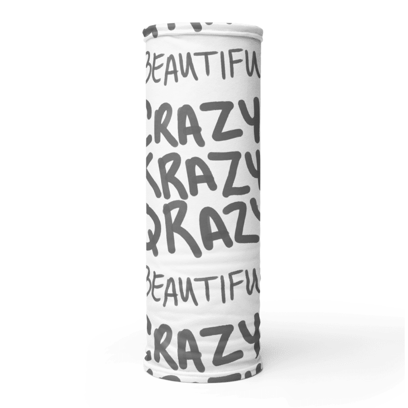 Crazy Beautiful Neck Gaiter