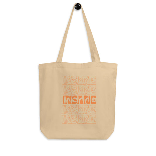 Insane Tote Bag