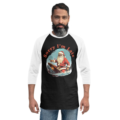 Sorry Santa Baseball Shirt