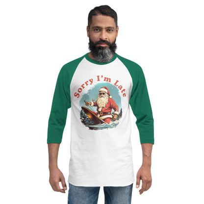 Sorry Santa Baseball Shirt