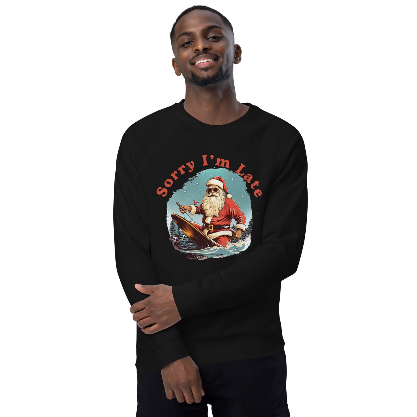 Sorry Santa Unisex Sweatshirt