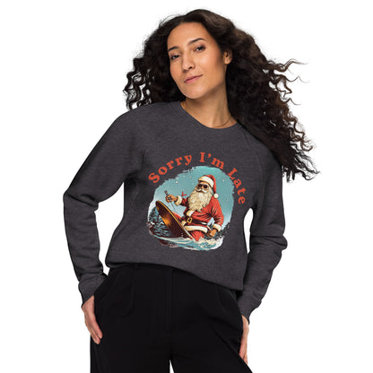 Sorry Santa Unisex Sweatshirt