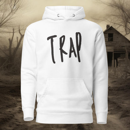 Trap Hoodie